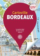 Couverture du livre « Bordeaux (édition 2019) » de Collectif Gallimard aux éditions Gallimard-loisirs