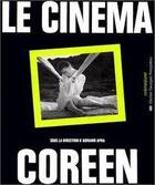 Couverture du livre « Cinema coreen (le) » de  aux éditions Centre Pompidou