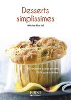 Couverture du livre « Le petit livre de desserts simplissimes » de Heloise Martel aux éditions First