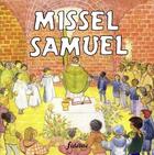Couverture du livre « Missel Samuel » de Charles Delhez aux éditions Fidelite