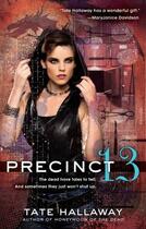 Couverture du livre « Precinct 13 » de Hallaway Tate aux éditions Penguin Group Us