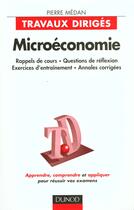 Couverture du livre « Microeconomie Travaux Diriges » de Pierre Medan aux éditions Dunod