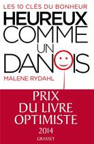 Couverture du livre « Heureux comme un danois » de Malene Rydahl aux éditions Grasset Et Fasquelle