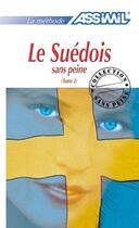 Couverture du livre « Le suédois sans peine t.2 » de Jean-Francois Battail aux éditions Assimil