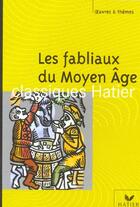 Couverture du livre « Les fabliaux du moyen âge » de Rechmuhl aux éditions Hatier