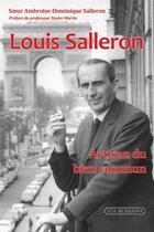 Couverture du livre « Louis Salleron, artisan du bien commun » de Ambroise-Dominique Salleron aux éditions Via Romana