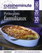 Couverture du livre « Petits plats familiaux » de E.-J. Frost aux éditions Marabout