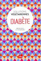 Couverture du livre « Diabète » de Brenda Davis et Tom Barnard aux éditions La Plage