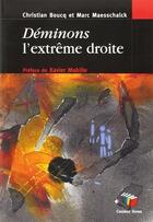 Couverture du livre « Déminons l'extrême droite » de Marc Maesschalck et Christian Boucq aux éditions Couleur Livres