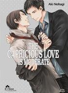 Couverture du livre « The capricious love is moderate » de Aki Nohagi aux éditions Boy's Love