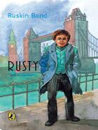 Couverture du livre « Rusty Goes To London » de Bond Ruskin aux éditions Penguin Books Ltd Digital