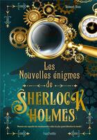Couverture du livre « Les nouvelles énigmes de Sherlock Holmes » de Stewart Ross aux éditions Hachette Pratique