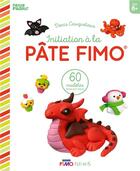 Couverture du livre « Initiation à la pâte Fimo ; 60 modèles » de Denis Cauquetoux aux éditions Fleurus