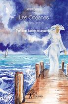 Couverture du livre « Les océanes ; destins croisés » de Gerard Dalstein aux éditions Edilivre