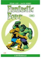 Couverture du livre « Fantastic Four : Intégrale vol.3 : 1964 » de Stan Lee et Jack Kirby aux éditions Panini