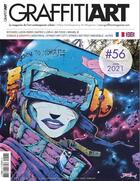 Couverture du livre « Graffiti art n 56 - juin 2021 » de  aux éditions Graffiti Art