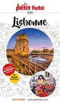 Couverture du livre « GUIDE PETIT FUTE ; CITY GUIDE : Lisbonne (édition 2022) » de Collectif Petit Fute aux éditions Le Petit Fute