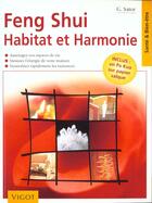 Couverture du livre « Feng shui ; habitat et harmonie » de Gunther Sator aux éditions Vigot