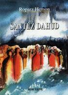 Couverture du livre « Santez dahud » de Roparz Hemon aux éditions Hor Yezh