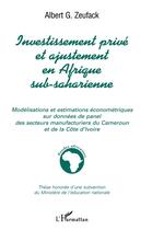 Couverture du livre « Investissement privé et ajustement en Afrique sub-saharienne » de Albert-G Zeufack aux éditions L'harmattan
