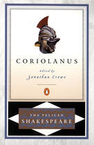 Couverture du livre « Coriolanus » de William Shakespeare aux éditions Penguin Group Us