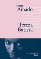 Couverture du livre « Tereza Batista » de Jorge Amado aux éditions Stock