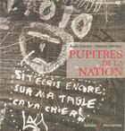 Couverture du livre « Pupitres de la nation » de Hervieu-Wane/Vincent aux éditions Alternatives