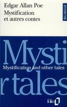 Couverture du livre « Mystification et autres contes / mystification and other tales » de Edgar Allan Poe aux éditions Gallimard