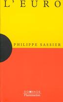 Couverture du livre « L'Euro » de Philippe Sassier aux éditions Flammarion