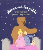Couverture du livre « Une histoire pour chaque soir » de Laydu Claude Et Chri aux éditions Pere Castor