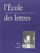 Couverture du livre « Balzac Et La Nouvelle 1 Rev » de  aux éditions Ecole Des Loisirs