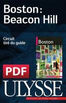 Couverture du livre « Boston : Beacon Hill » de  aux éditions Ulysse