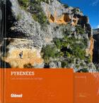 Couverture du livre « Pyrénées ; les randonnées du vertige » de Bruno Mateo aux éditions Glenat
