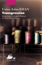 Couverture du livre « Transgression » de Uzma Aslam Khan aux éditions Picquier