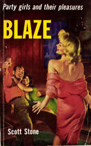 Couverture du livre « Blaze » de Scott Stone aux éditions Disruptive Publishing