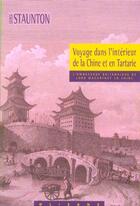 Couverture du livre « Voyage dans l'intérieur de la Chine et en Tartarie » de George Leonard Staunton aux éditions Olizane