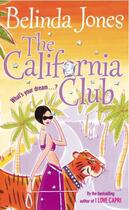 Couverture du livre « The California Club » de Jones Belinda aux éditions Random House Digital