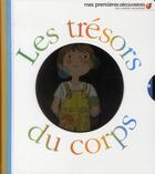 Couverture du livre « Les trésors du corps » de Delphine Gravier-Badreddine aux éditions Gallimard-jeunesse