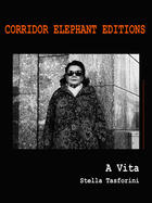 Couverture du livre « A vita » de Stella Trasforini aux éditions Corridor Elephant