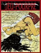 Couverture du livre « Le jeu de pourpre t.2 ; le corps disperse » de Pierre Makyo aux éditions Glenat