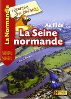 Couverture du livre « Au fil de la Seine normande » de  aux éditions La Petite Boite