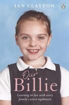 Couverture du livre « Our Billie » de Clayton Ian aux éditions Penguin Books Ltd Digital