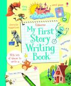 Couverture du livre « My first story writing book » de Katie Daynes aux éditions Usborne