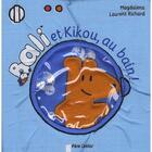 Couverture du livre « Bali et Kikou, au bain ! » de Magdalena / Richard aux éditions Pere Castor