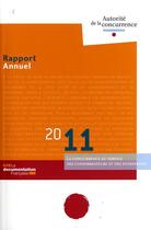 Couverture du livre « Rapport annuel 2011 de l'autorité de la concurrence » de  aux éditions Documentation Francaise