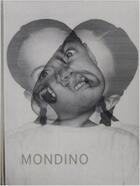 Couverture du livre « Mondino two much (collector) » de Mondino aux éditions Schirmer Mosel