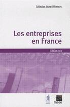 Couverture du livre « Les entreprises en France (édition 2013) » de  aux éditions Insee