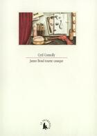 Couverture du livre « James bond tourne casaque » de Cyril Connolly aux éditions Gallimard