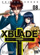 Couverture du livre « Xblade cross Tome 8 » de Tatsuhiko Ida et Satoshi Shiki aux éditions Pika