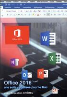 Couverture du livre « Introduction Office 2016 ; une suite optimisée pour le mac » de Jean-Sebastien Cherel aux éditions Ma